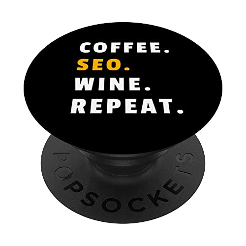 Café SEO Wine Repeat Website Ranking Manager Experto SEO PopSockets PopGrip Intercambiable