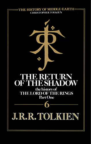 The Return of the Shadow (The History of Middle-earth, Book 6) (English Edition)