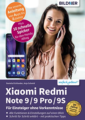 Xiaomi Redmi Note 9 / 9 Pro / 9S: Für Einsteiger ohne Vorkenntnisse (German Edition)