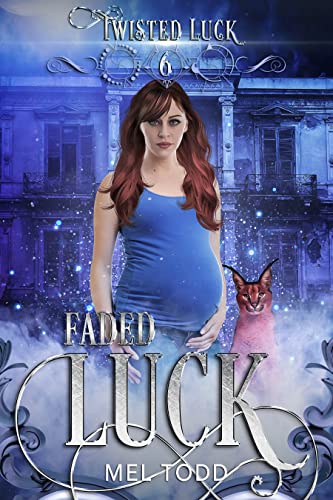 Faded Luck (Twisted Luck Book 6) (English Edition)