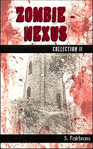 Zombie - Nexus: collection II (English Edition)