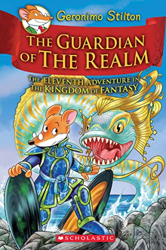 The Guardian of the Realm (Geronimo Stilton and the Kingdom of Fantasy #11) (English Edition)