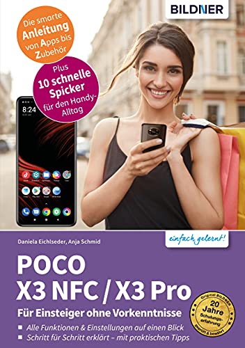 POCO X3 NFC / X3 Pro: Für Einsteiger ohne Vorkenntnisse (German Edition)